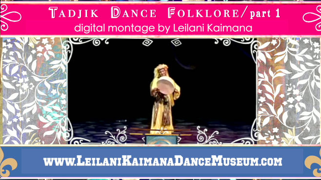 3_"(Part 1)Cultural Heritage of Tajik Dance" digital videography, (src_footage from Miriam Peretz Filmography Archives)